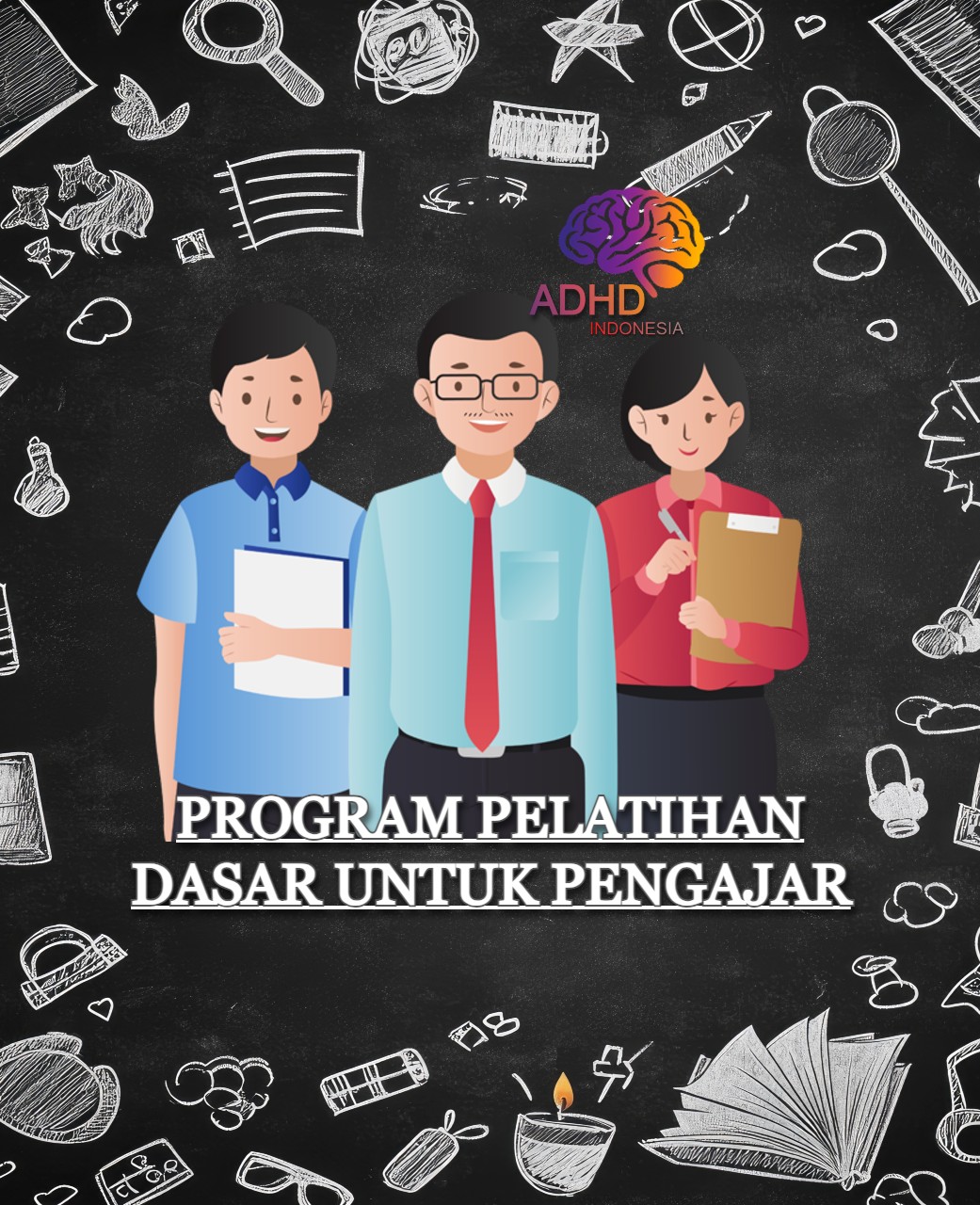 Pelatihan Dasar Pengajar ADHD Indonesia Kota Surabaya